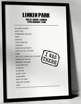 Linkin Park 29th January 2008 The O2 Arena London - I Was There - Setlist