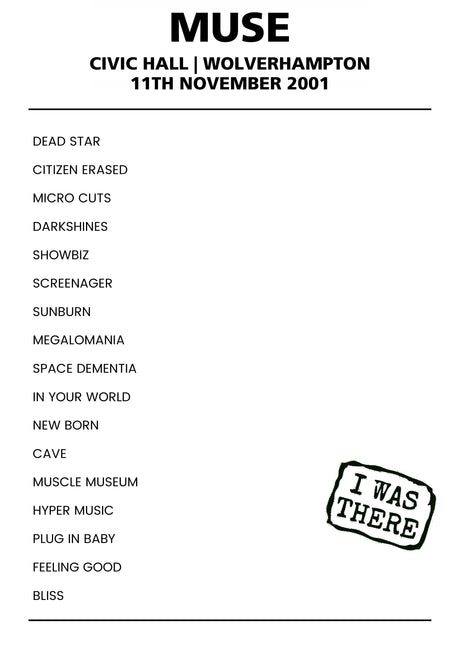 Muse 11th November 2001 Civic Hall Wolverhampton - Alternate - Setlist