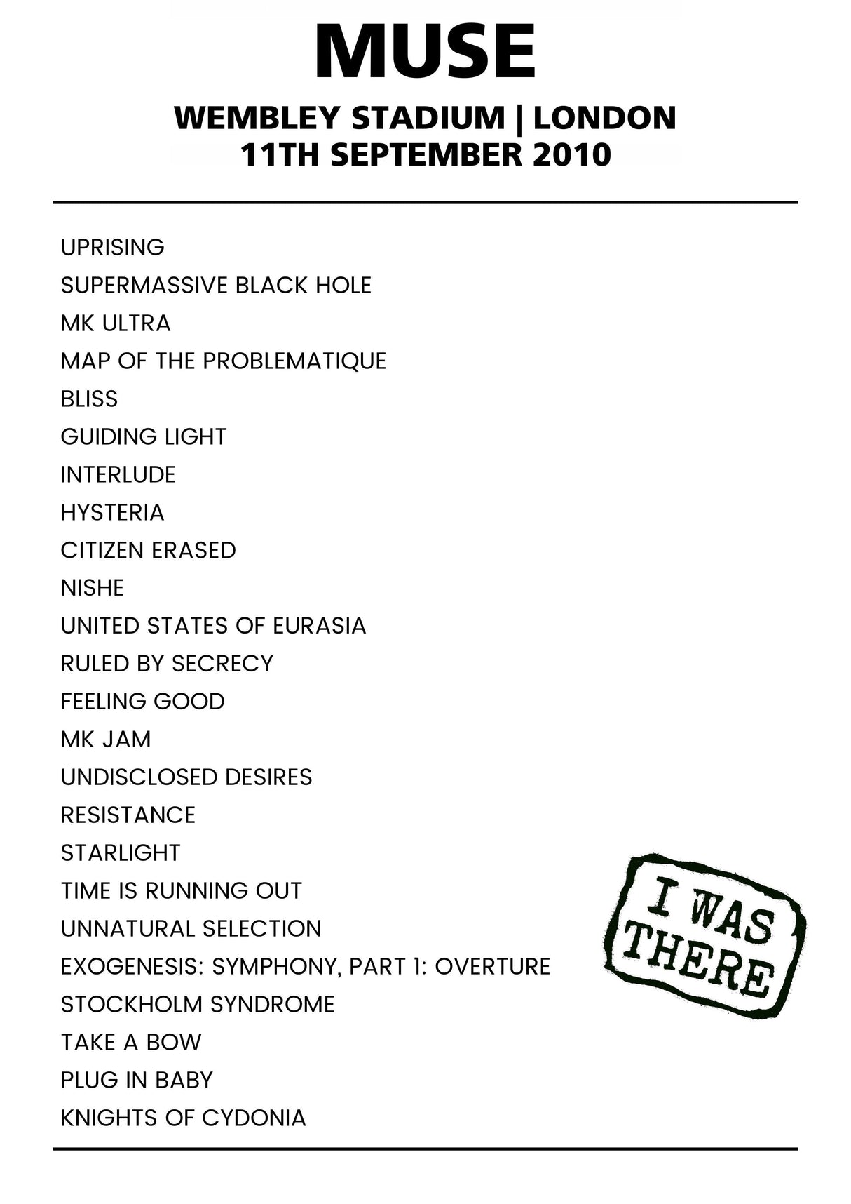 Muse 11th September 2010 Wembley Stadium London - Alternate - Setlist