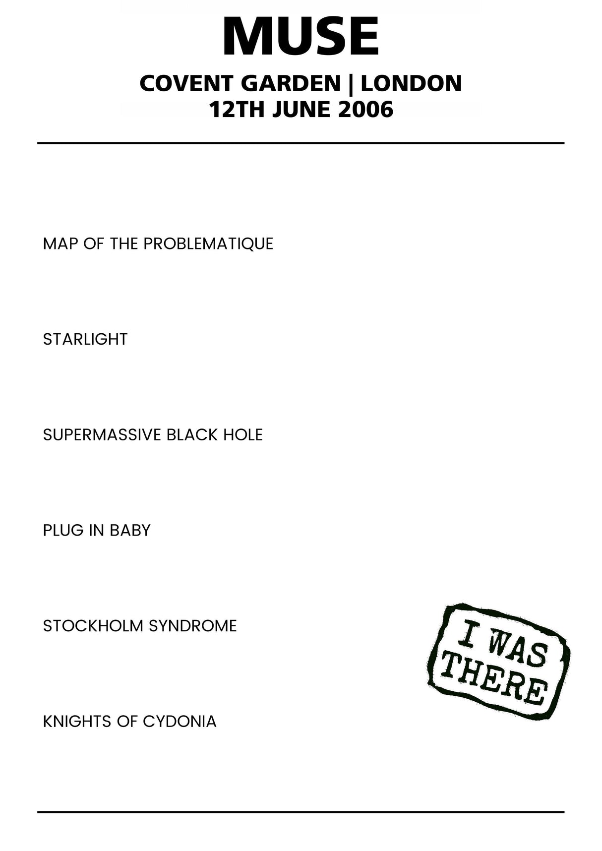 Muse 12th June 2006 Covent Garden London - Alternate - Setlist