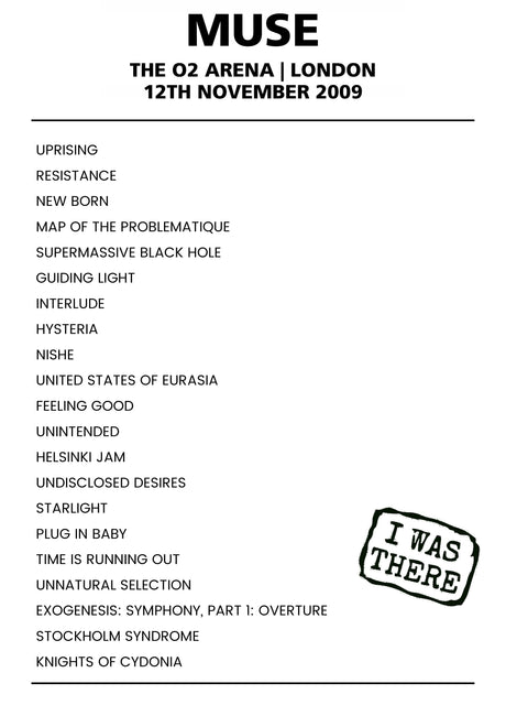 Muse 12th November 2009 The O2 Arena London - Alternate - Setlist