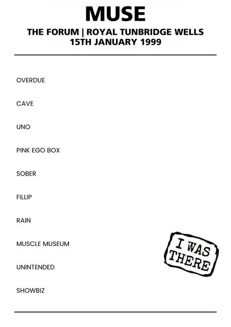 Muse 15th January 1999 The Forum Royal Tunbridge Wells - Alternate - Setlist