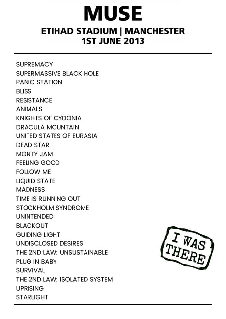 Muse 1st June 2013 Etihad Stadium Manchester - Alternate - Setlist