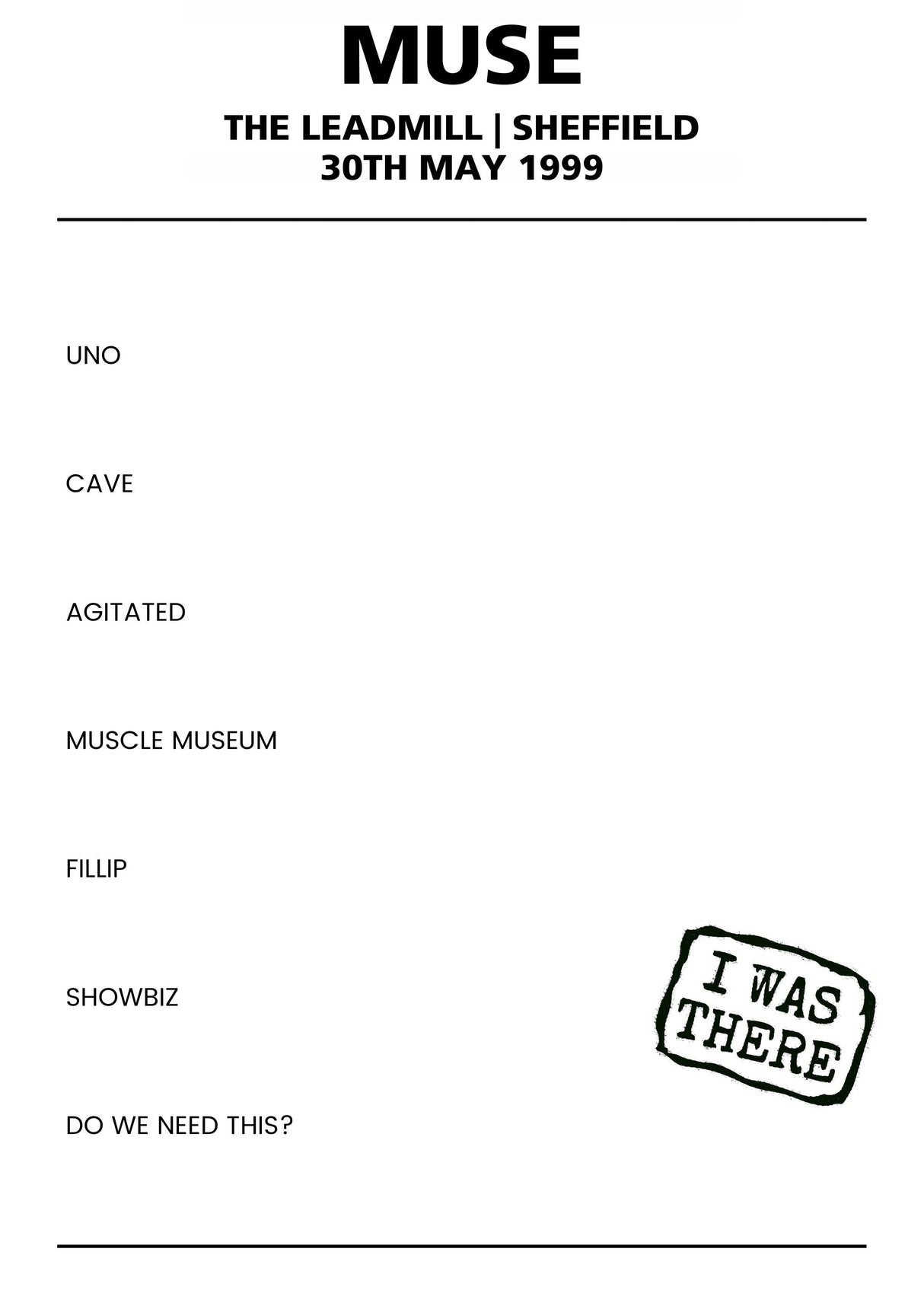 Muse 30th May 1999 The Leadmill Sheffield - Alternate - Setlist