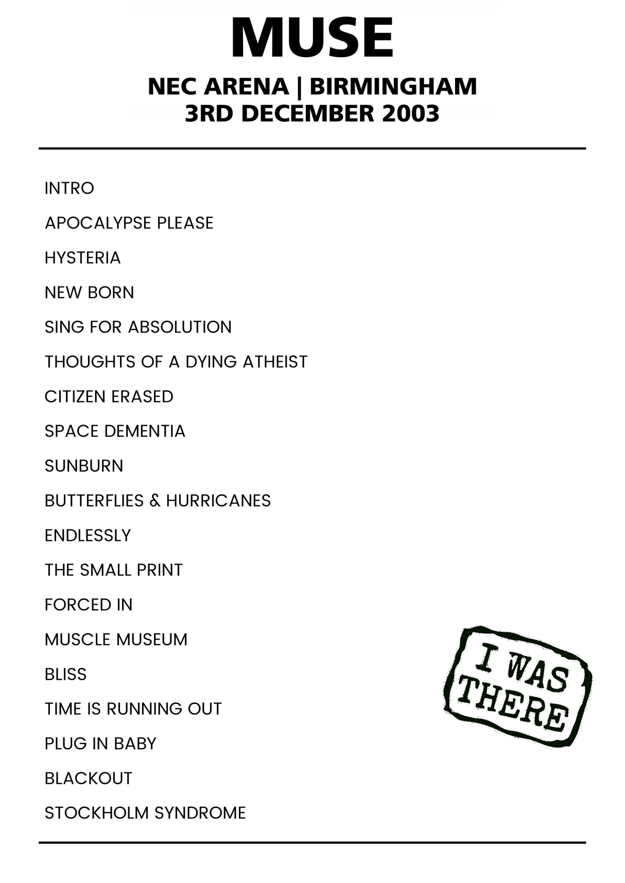 Muse 3rd December 2003 NEC Arena Birmingham - Alternate - Setlist