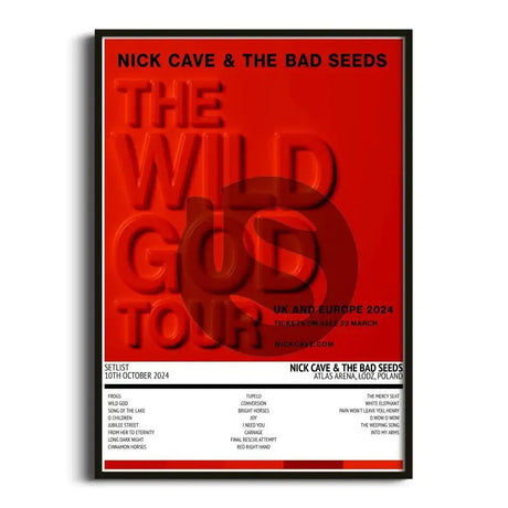 Nick Cave & the Bad Seeds The Wild God Tour - UK & Europe 2024 Łódź 10th October 2024 Setlist Tour Poster - Setlist