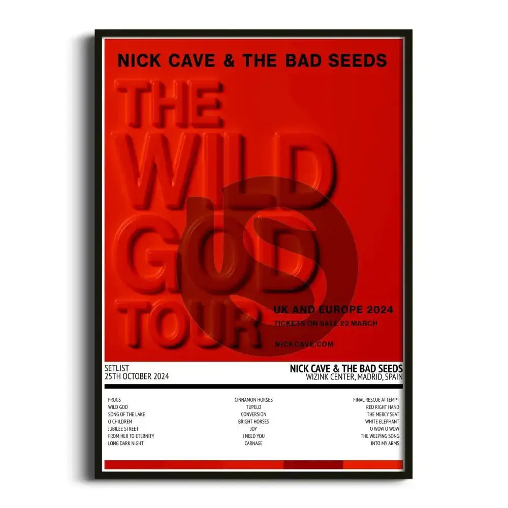 Nick Cave & the Bad Seeds The Wild God Tour - UK & Europe 2024 Madrid 25th October 2024 Setlist Tour Poster - Setlist