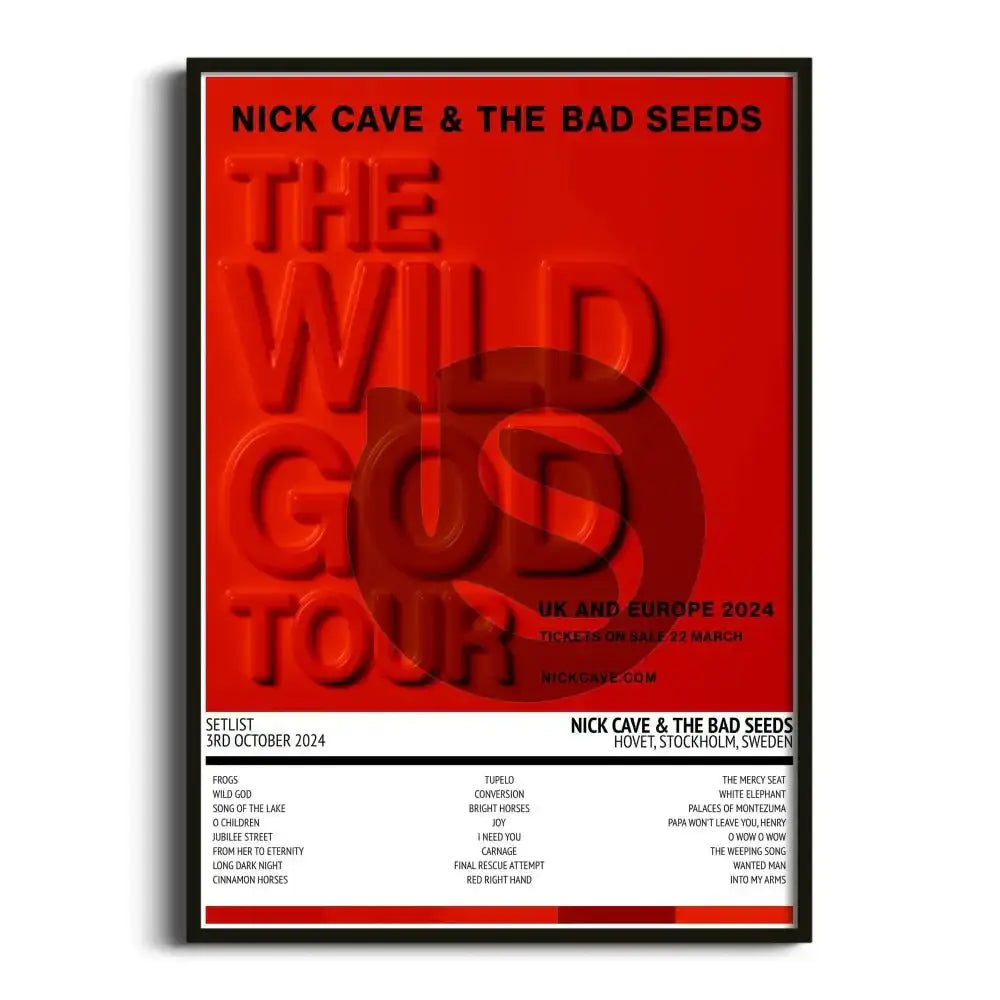 Nick Cave & the Bad Seeds The Wild God Tour - UK & Europe 2024 Stockholm 3rd October 2024 Setlist Tour Poster - Setlist