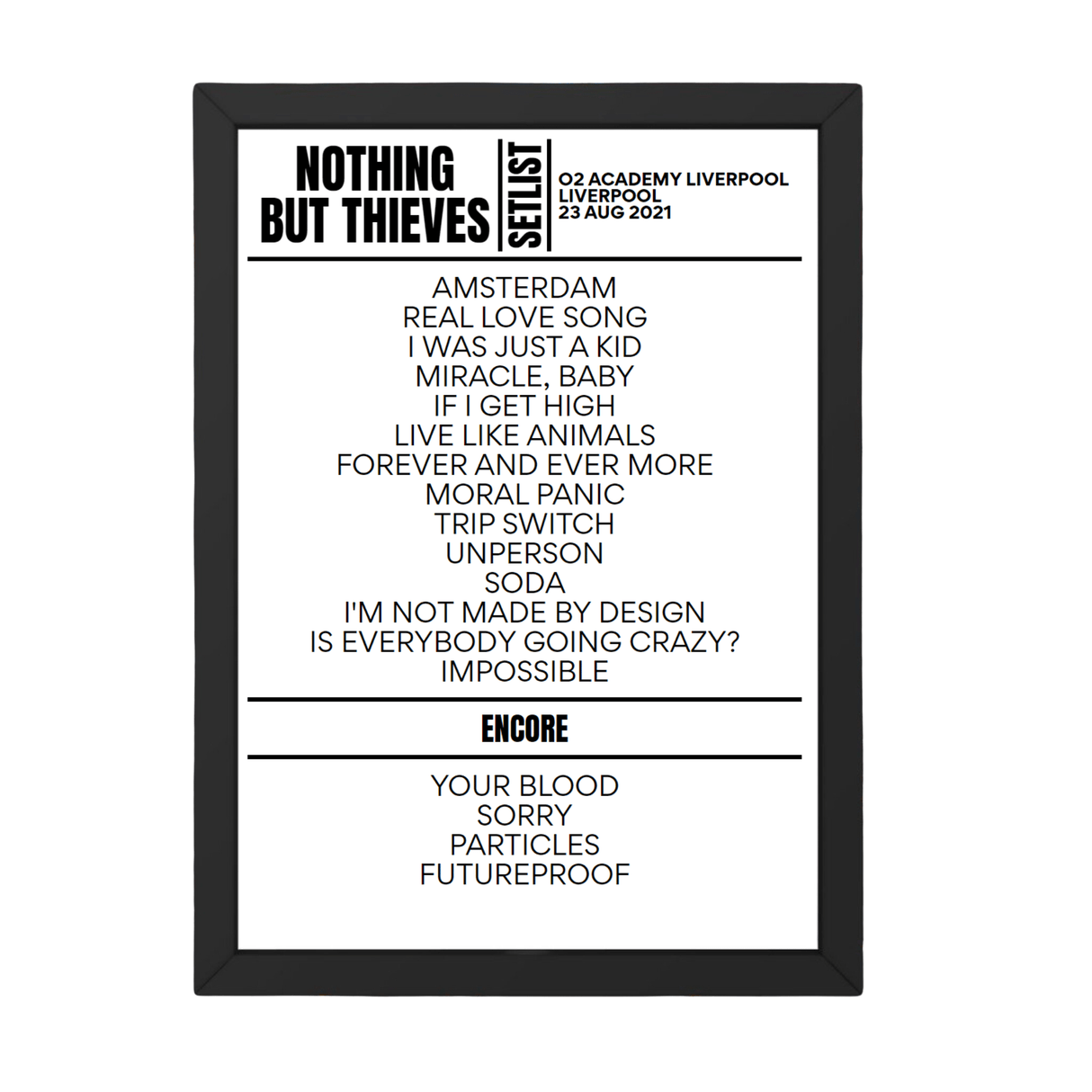 Nothing But Thieves Liverpool August 23, 2021 Setlist Replica - Setlist