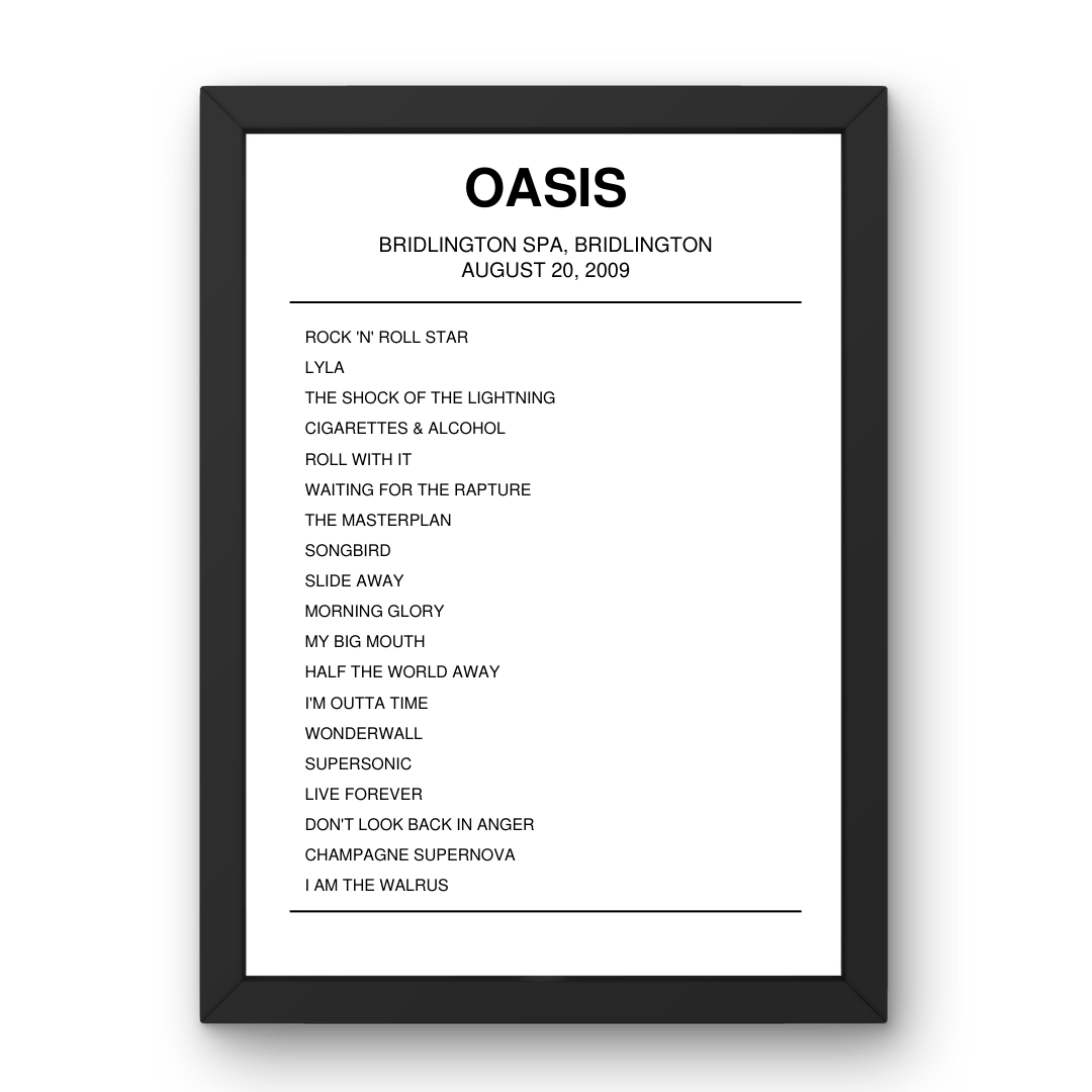 Oasis Bridlington Spa Bridlington 20 August 2009 Setlist Poster - Setlist