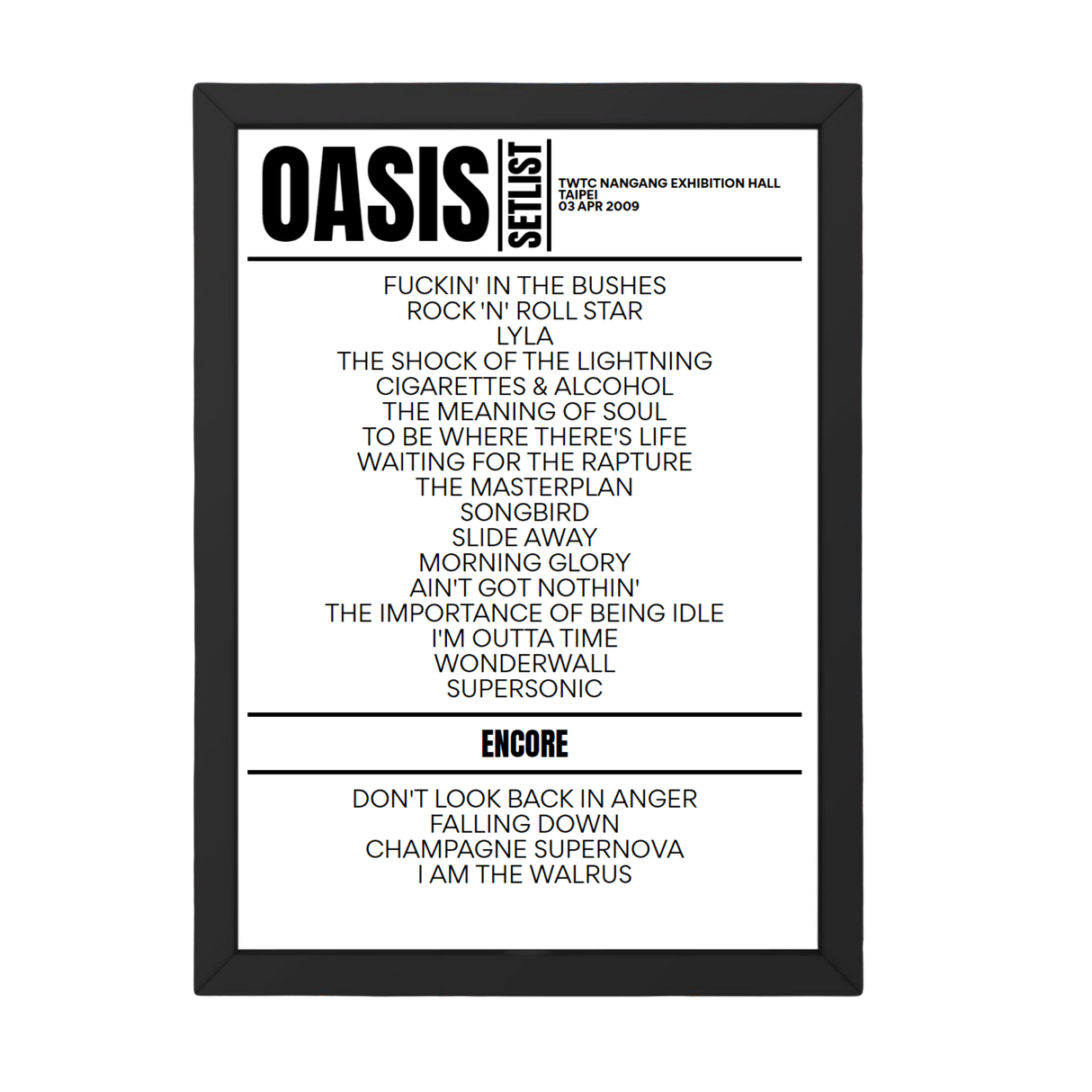 Oasis Setlist 03-04-2009-Taipei - Setlist