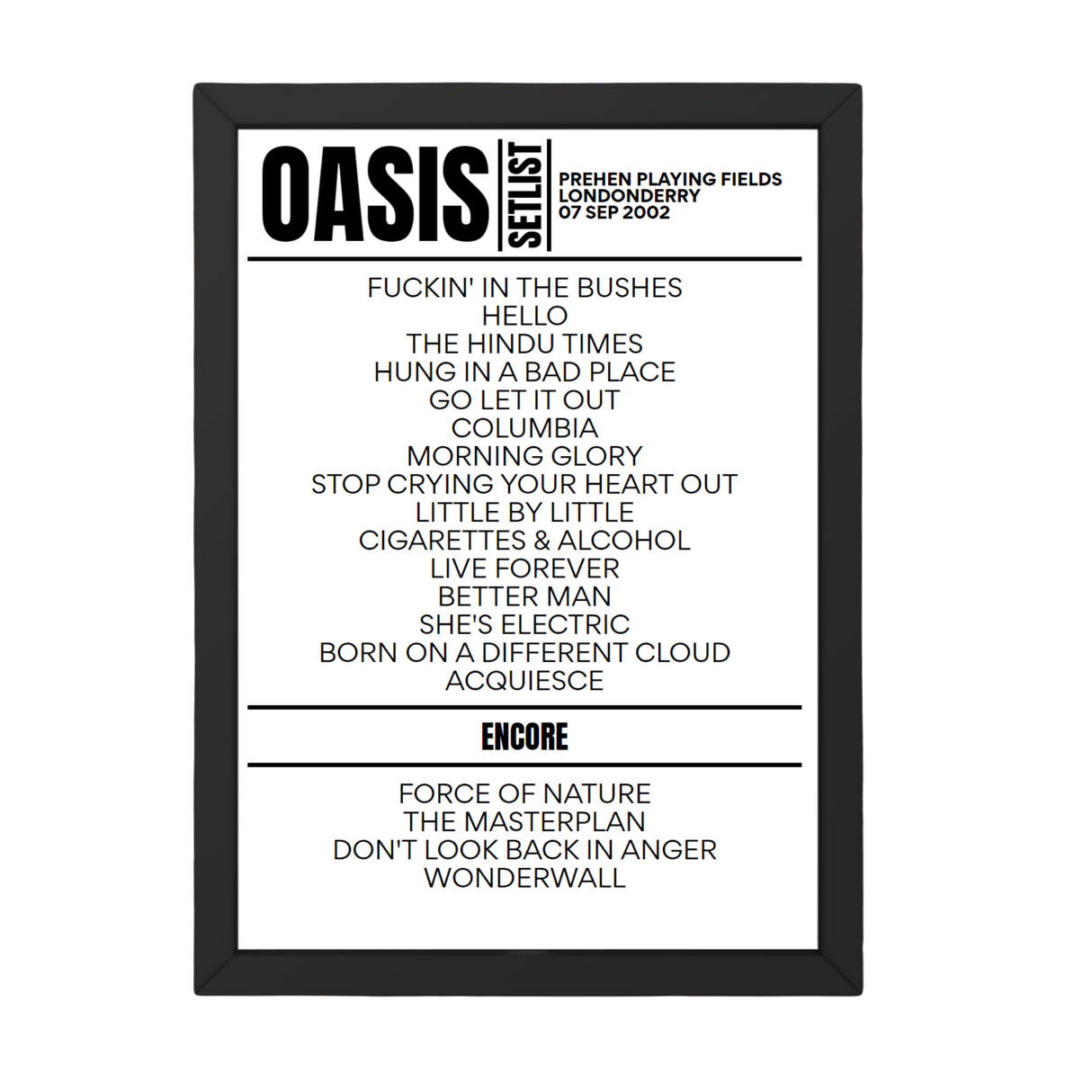 Oasis Setlist 07-09-2002-Londonderry - Setlist