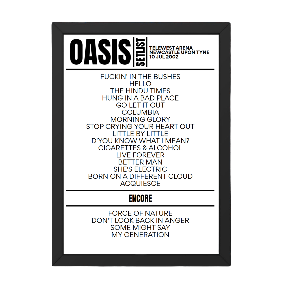 Oasis Setlist 10-07-2002-Newcastle upon Tyne - Setlist