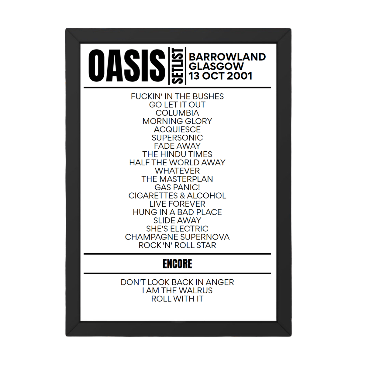 Oasis Setlist 13-10-2001-Glasgow - Setlist