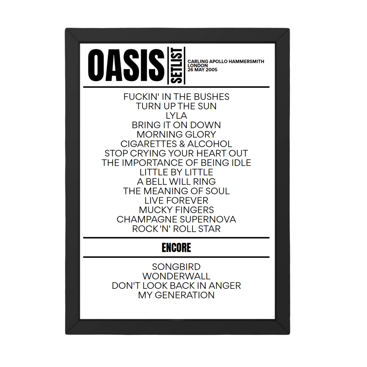 Oasis Setlist 26-05-2005-London - Setlist