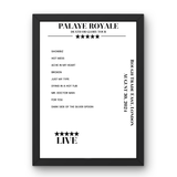 Palaye Royale August 30, 2024 Rough Trade East London Setlist Poster - Setlist