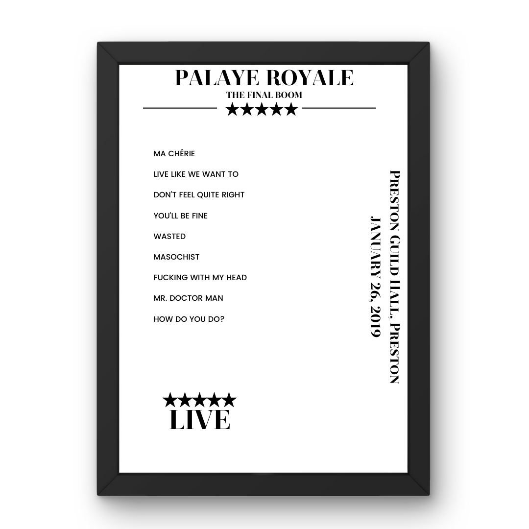 Palaye Royale January 26, 2019 Preston Guild Hall Preston Setlist Poster - Setlist