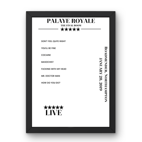 Palaye Royale January 28, 2019 Roadmender Northampton Setlist Poster - Setlist