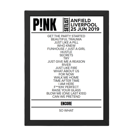 P!nk Liverpool June 2019 Replica Setlist - Setlist