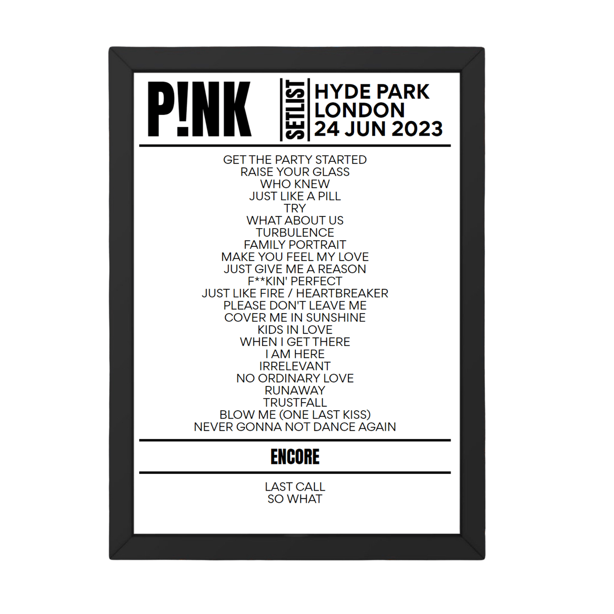 P!nk London June 2023 Replica Setlist - Setlist