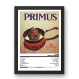 Primus - Frizzle Fry (Remastered) (1990) Poster - Setlist