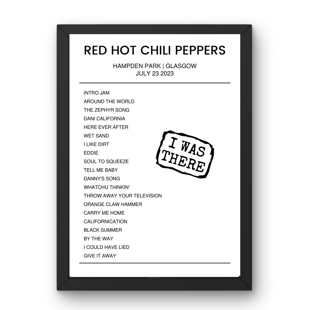 Red Hot Chili Peppers July 23, 2023 Hampden Park Glasgow Setlist Poster - Setlist