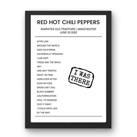 Red Hot Chili Peppers June 22, 2022 Emirates Old Trafford Manchester Setlist Poster - Setlist