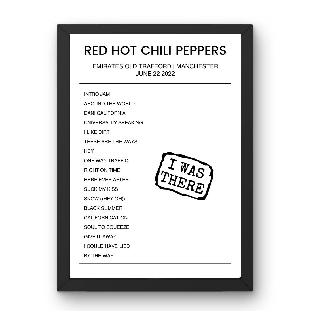 Red Hot Chili Peppers June 22, 2022 Emirates Old Trafford Manchester Setlist Poster - Setlist