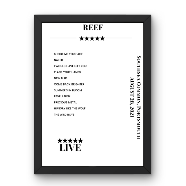 Reef August 28, 2021 Southsea Common Portsmouth Setlist Poster - Setlist