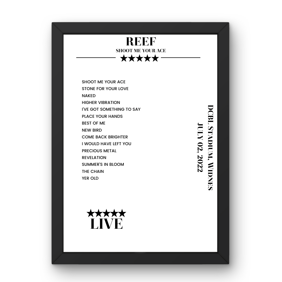 Reef July 02, 2022 DCBL Stadium Widnes Setlist Poster - Setlist