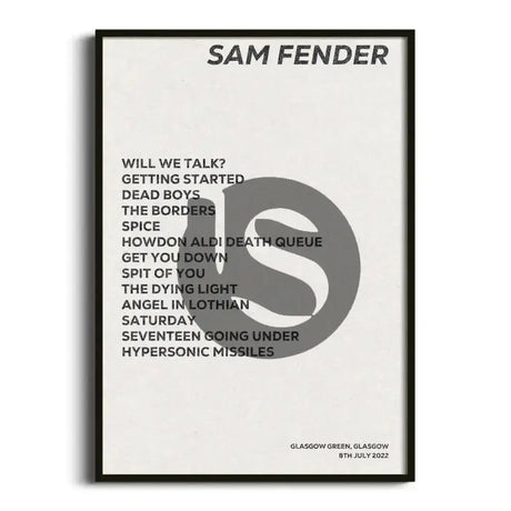 Sam Fender Glasgow 8th July 2022 - Gig Setlist - Setlist