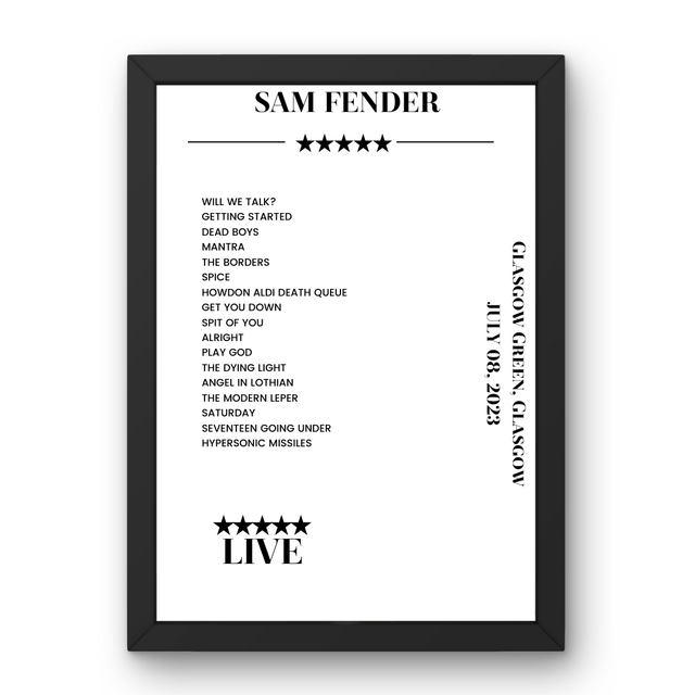 Sam Fender Glasgow Green Glasgow 8 July 2023 Setlist Poster - Setlist