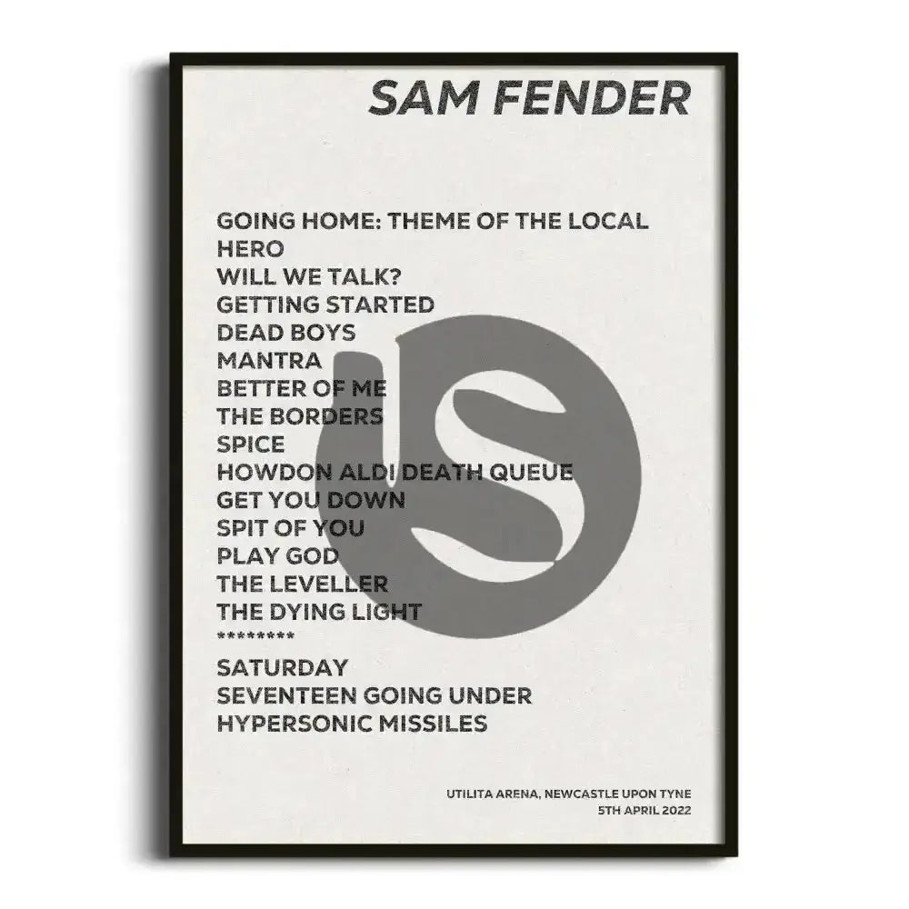 Sam Fender Newcastle upon Tyne 5th April 2022 - Gig Setlist - Setlist