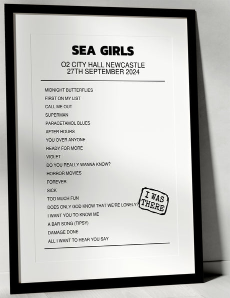 Sea Girls 27th September 2024 O2 City Hall Newcastle Newcastle upon Tyne I Was There - Setlist