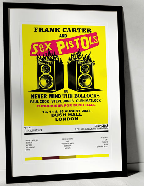 Sex Pistols Bush Hall London 14th August 2024 - Setlist Tour Poster - Setlist