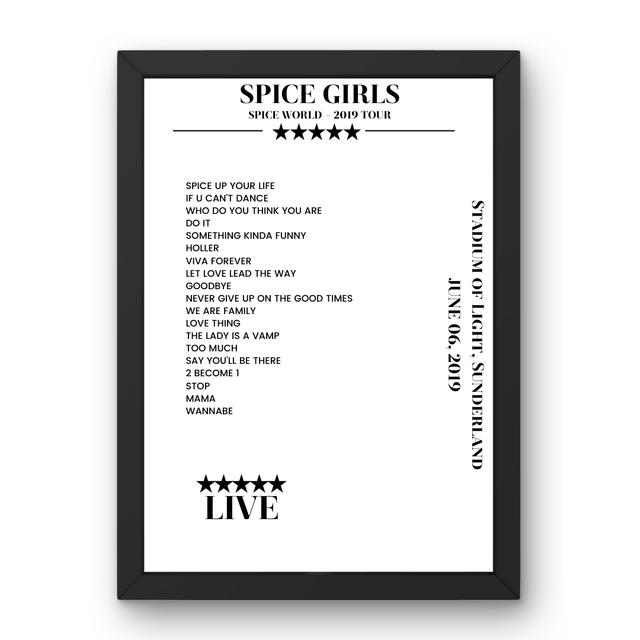 Spice Girls June 06, 2019 Stadium of Light Sunderland Setlist Poster - Setlist