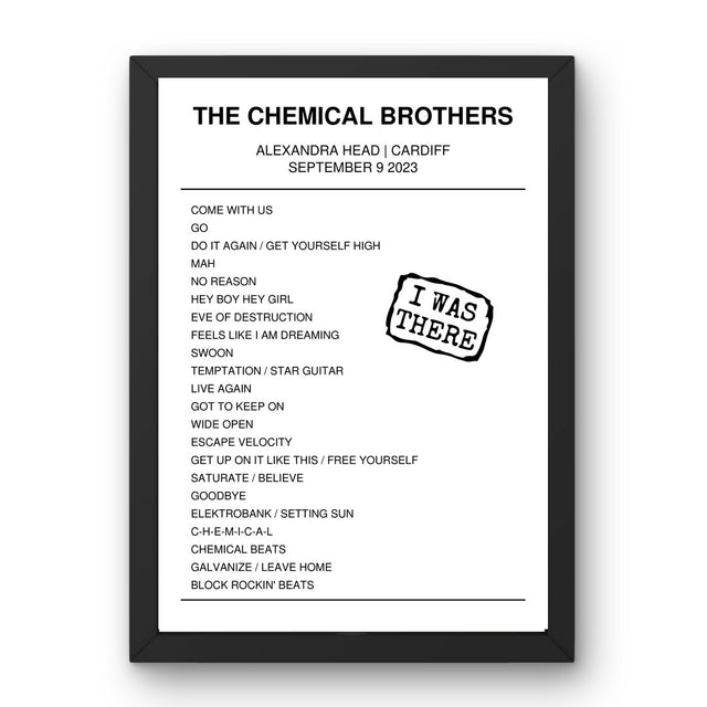 The Chemical Brothers September 09, 2023 Alexandra Head Cardiff Setlist Poster - Setlist