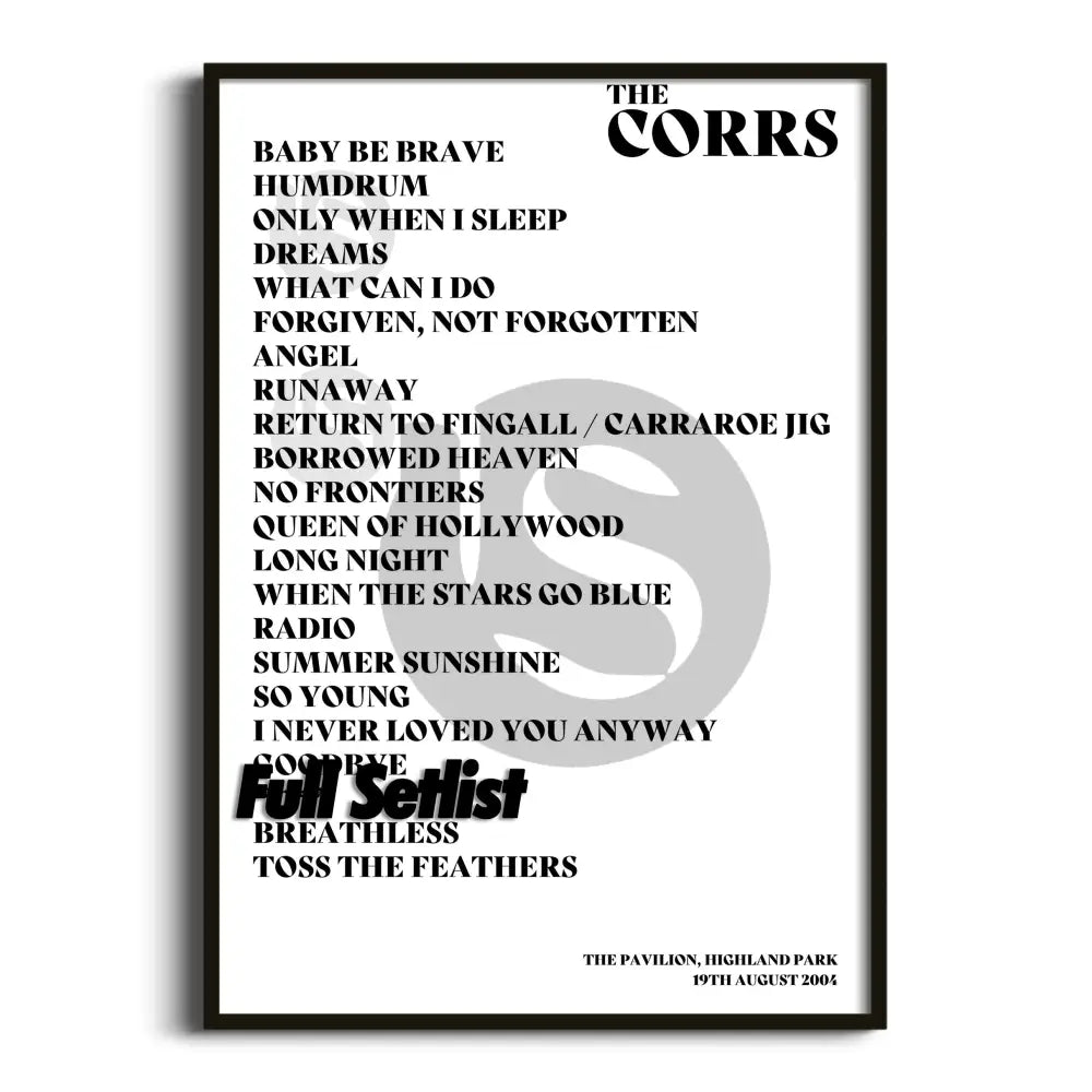 The Corrs - Borrowed Heaven Tour - Setlist Posters - Setlist