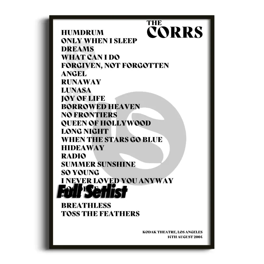 The Corrs - Borrowed Heaven Tour - Setlist Posters - Setlist