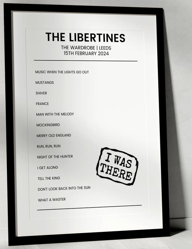 The Libertines 15th February 2024 The Wardrobe Leeds - I Was There - Setlist