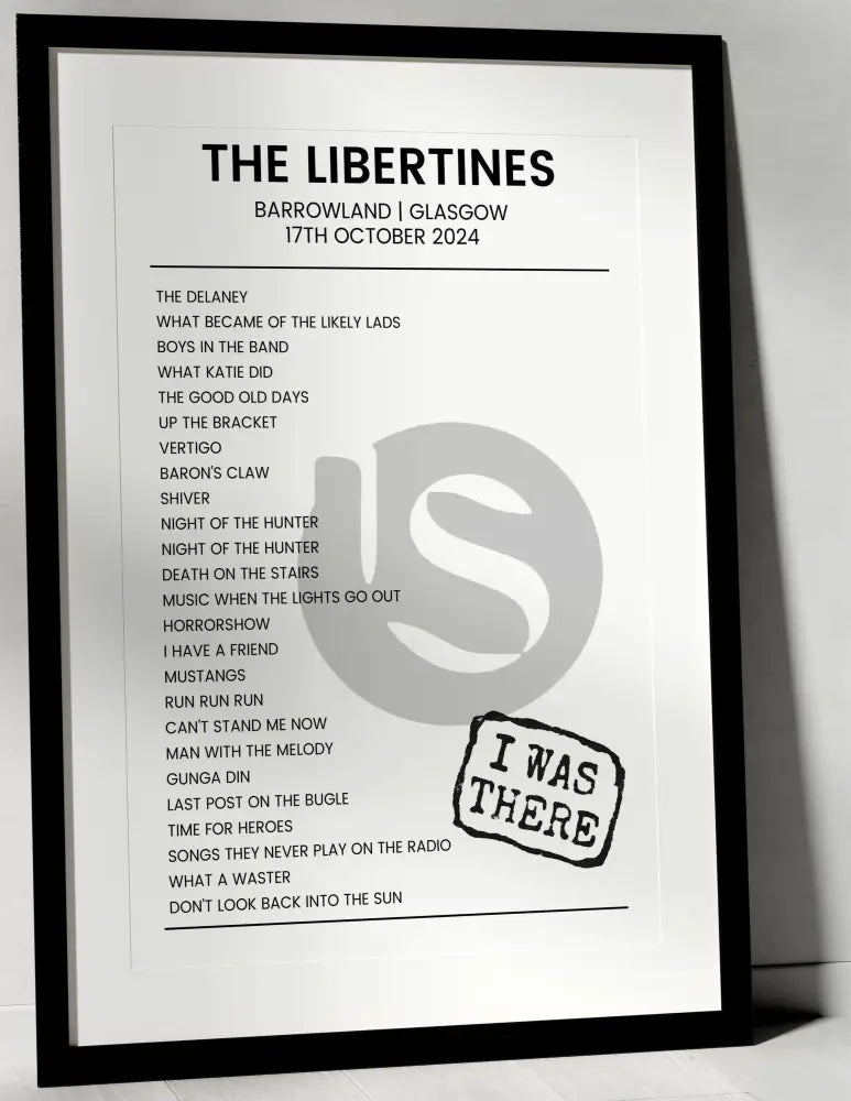 The Libertines 17th October 2024 Barrowland Glasgow - I Was There - Setlist