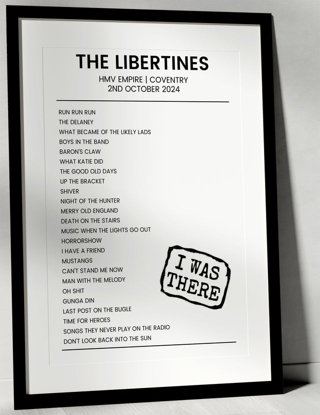 The Libertines 2nd October 2024 HMV Empire Coventry - I Was There - Setlist