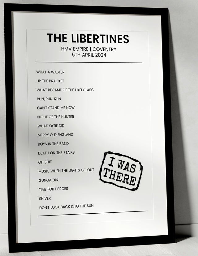 The Libertines 5th April 2024 HMV Empire Coventry - I Was There - Setlist