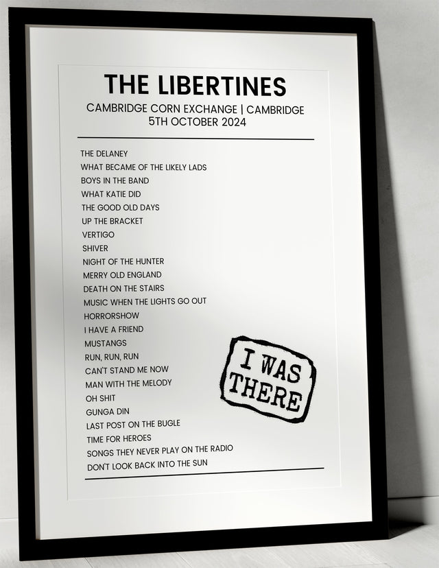 The Libertines 5th October 2024 Cambridge Corn Exchange Cambridge - I Was There - Setlist