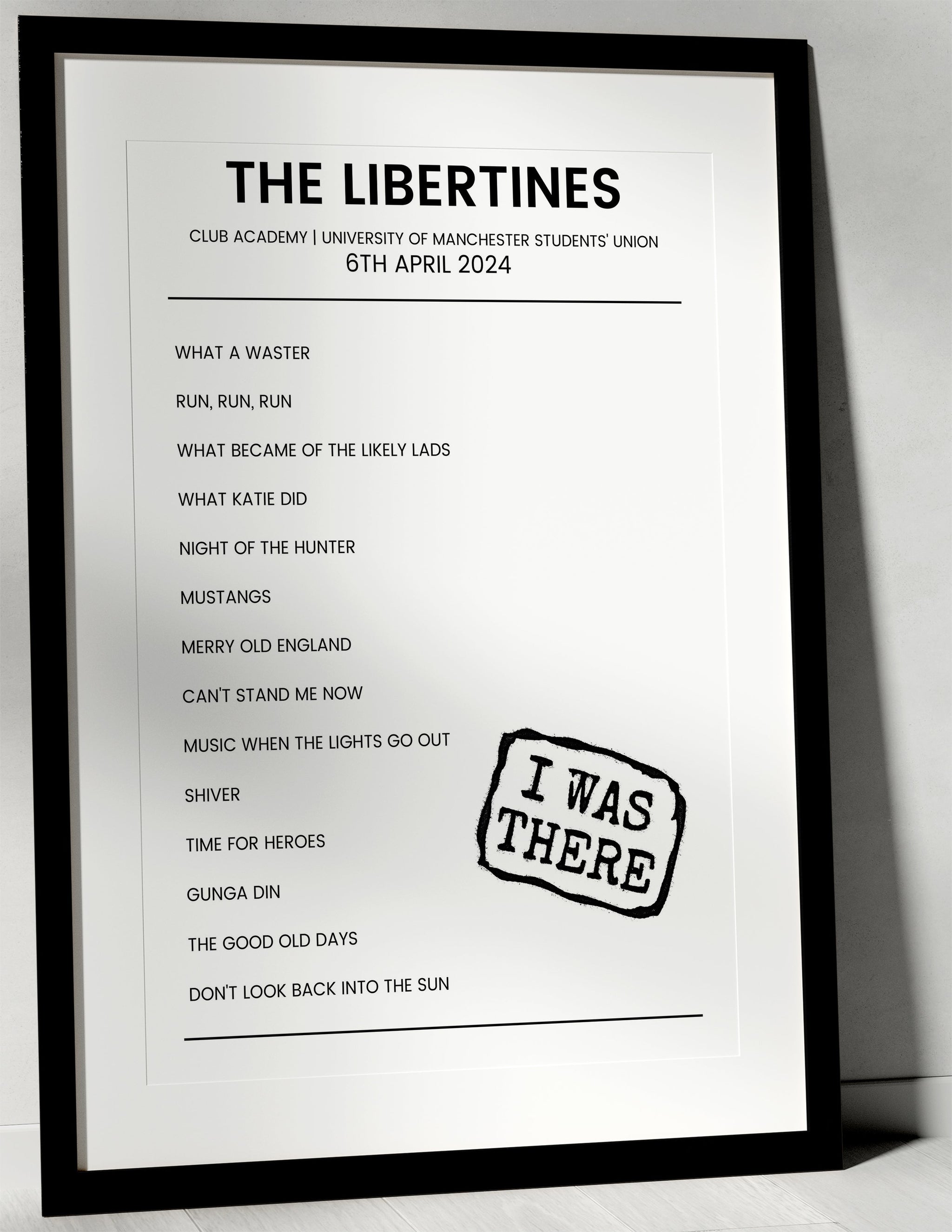 The Libertines 6th April 2024 Club Academy, University of Manchester Students' Union Manchester - I Was There - Setlist