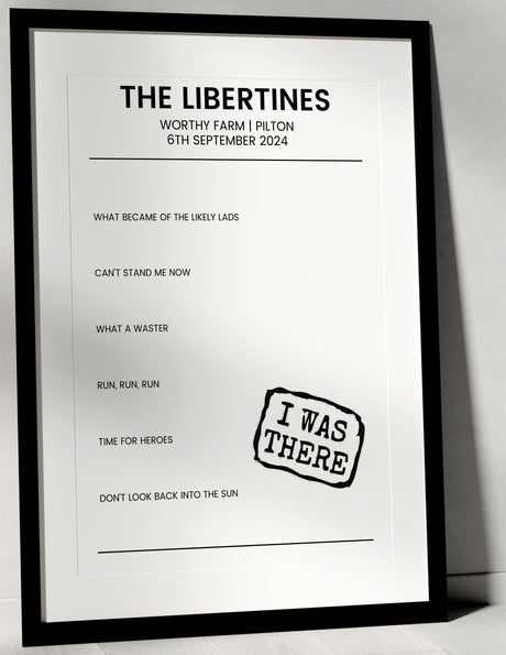 The Libertines 6th September 2024 Worthy Farm Pilton - I Was There - Setlist