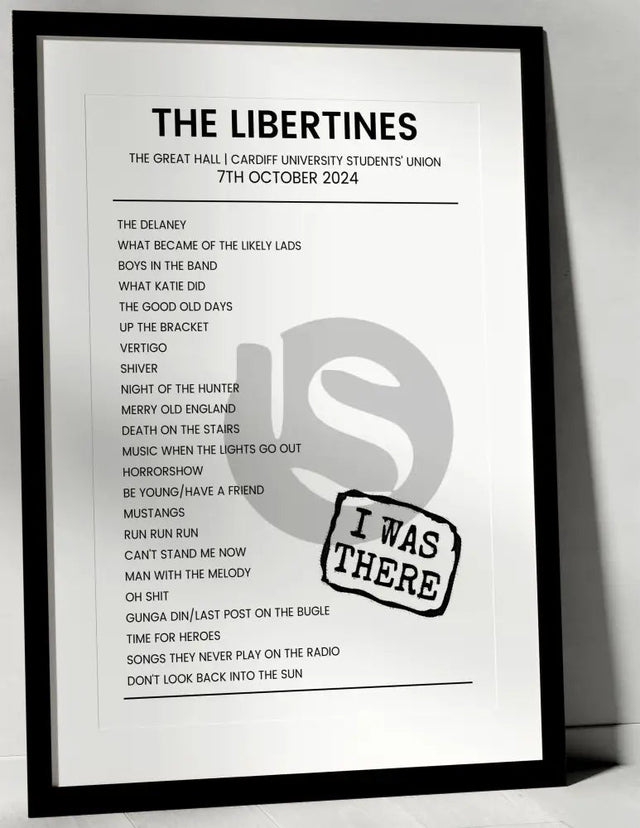 The Libertines 7th October 2024 The Great Hall, Cardiff University Students' Union Cardiff - I Was There - Setlist