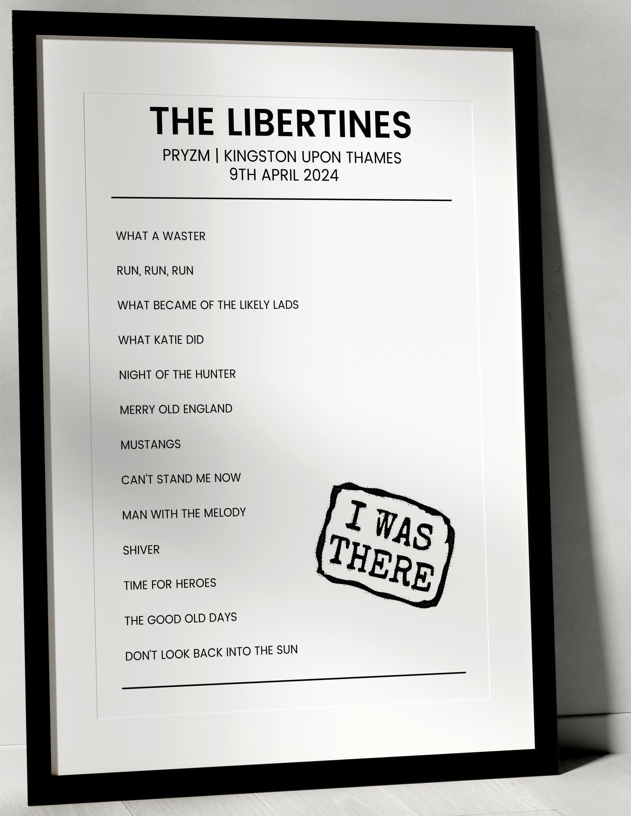 The Libertines 9th April 2024 PRYZM Kingston upon Thames - I Was There - Setlist