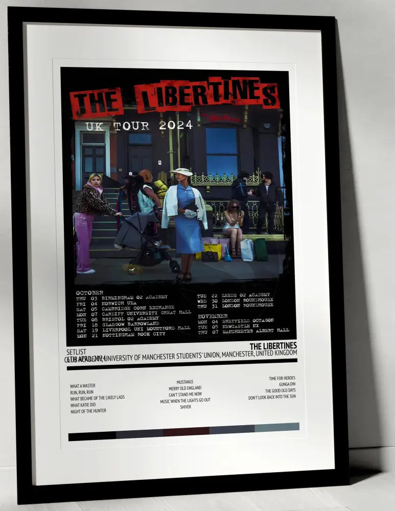 The Libertines All Quiet on the Eastern Esplanade In - Stores Tour Club Academy, University of Manchester Students' Union Manchester 6th April 2024 - Setlist Tour Poster - Setlist