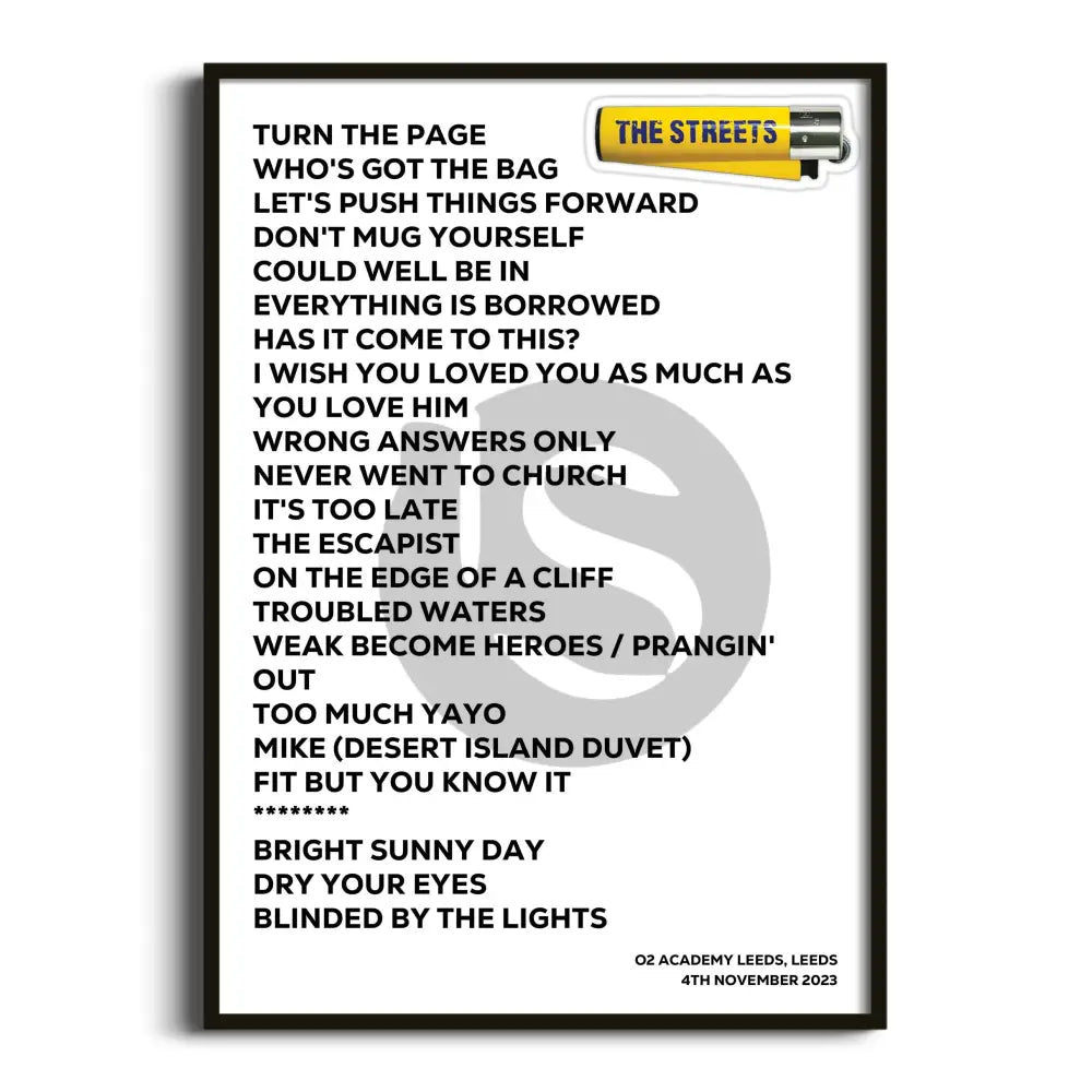 The Streets Leeds 4th November 2023 - Gig Setlist - Setlist